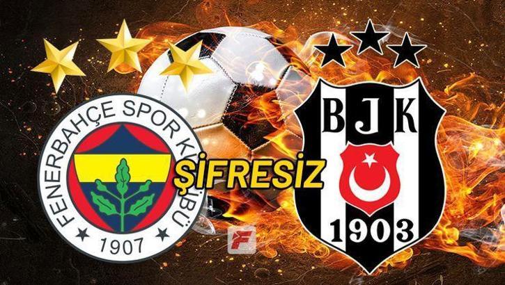 Fenerbahçe - Beşiktaş maçını şifresiz canlı veren yabancı kanallar (FB - BJK Şifresiz)