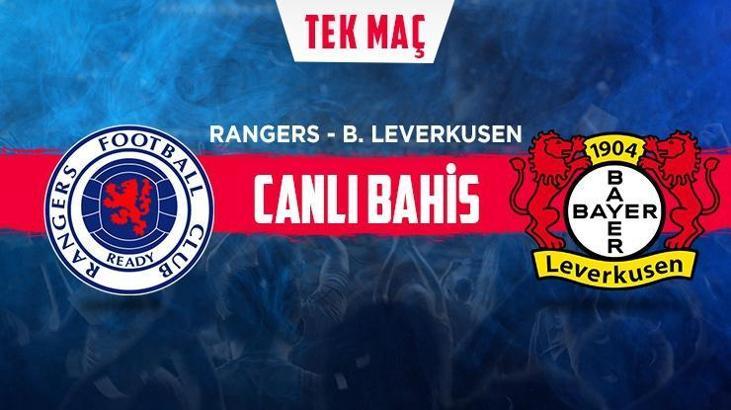 Rangers - Bayer Leverkusen maçı iddaa oranları! Heyecan misli.com'da