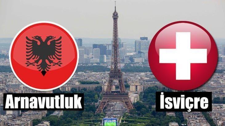 Arnavutluk-İsviçre CANLI