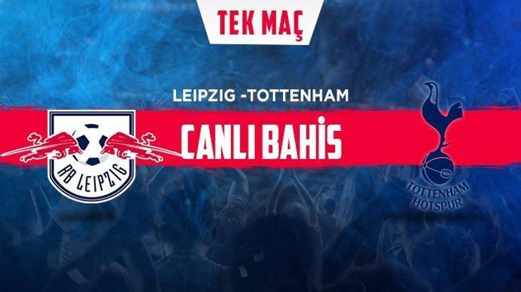 Leipzig - Tottenham maçı iddaa oranları! Heyecan misli.com'da
