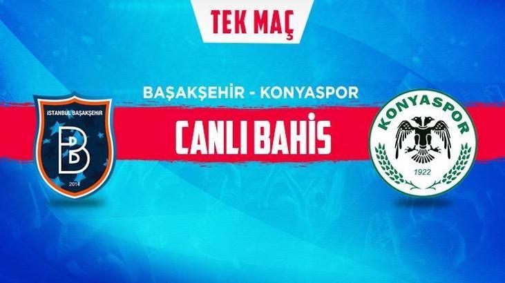 Başakşehir - Konyaspor maçı iddaa oranları! Heyecan misli.com'da