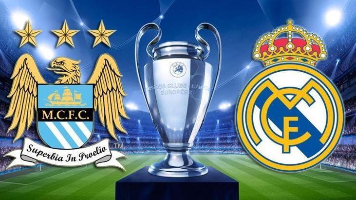 Manchester City Real Madrid canlı
