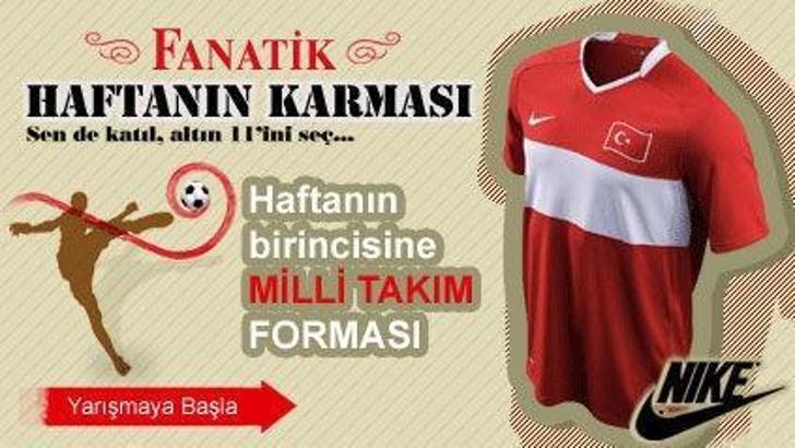 İşte sizin 11'iniz!