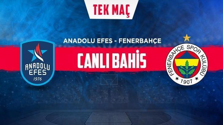 Anadolu Efes – Fenerbahçe maçı iddaa oranları! Heyecan misli.com'da