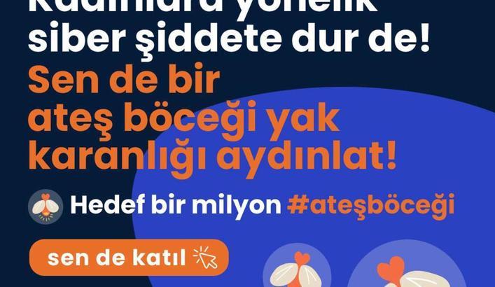 'Sen de bir ateş böceği yak, karanlığı aydınlat'
