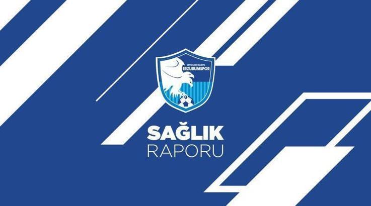 Erzurumspor'dan sakat futbolcuların durumu hakkında bilgilendirme