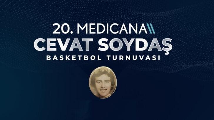 20. Medicana Cevat Soydaş Basketbol Turnuvası başlıyor