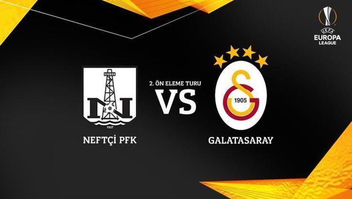 Neftçi Bakü-Galatasaray maçı ne zaman, hangi kanalda?