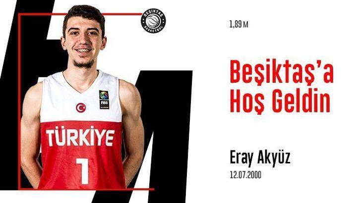 Beşiktaş Eray Akyüz'ü kadrosuna dahil etti