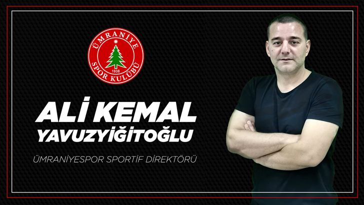Ümraniyespor'un yeni sportif direktörü Ali Kemal Yavuzyiğitoğlu