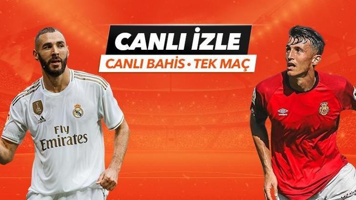 Real Madrid - Mallorca maçı canlı bahis heyecanı misli.com'da