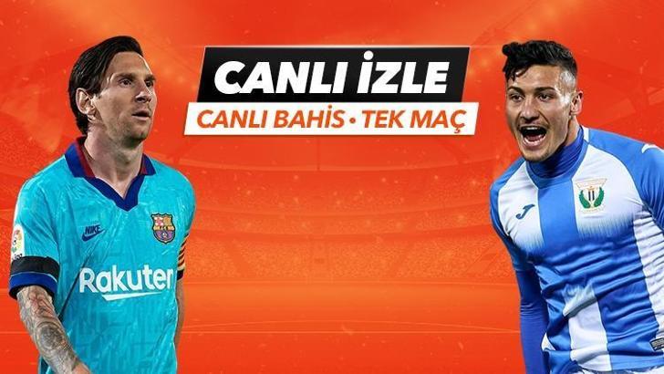 Barcelona - Leganes maçı iddaa oranları! Heyecan misli.com'da