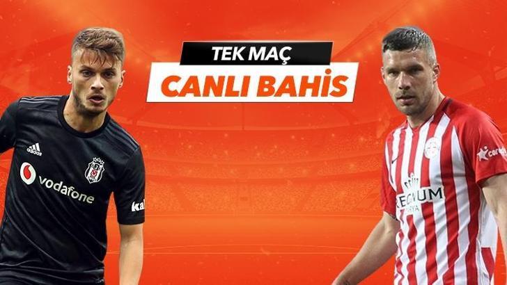Beşiktaş-Antalyaspor canlı bahis heyecanı Misli.com'da