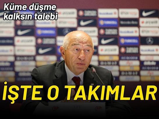 Son dakika! İşte küme düşmenin kaldırılmasını isteyen takımlar