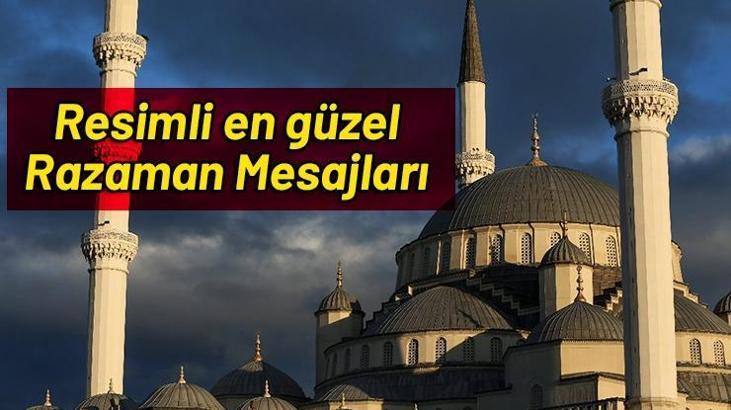 Resimli Ramazan mesajları! En güzel Ramazan ayı kısa mesajlar