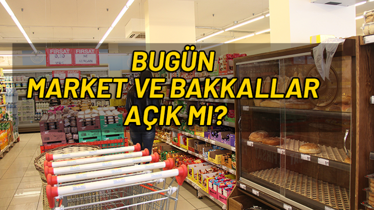 Market, bakkal ve fırınlar açık mı, kapalı mı? 11-12 Nisan A101, Bim, Şok, Migros bugün açık mı?