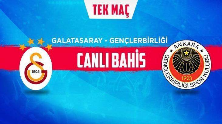 Galatasaray - Gençlerbirliği maçı iddaa oranları! Heyecan misli.com'da