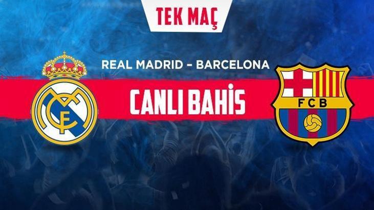 Real Madrid - Barcelona maçı iddaa oranları! Heyecan misli.com'da