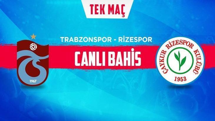Trabzonspor-Çaykur Rizespor canlı bahis heyecanı Misli.com'da