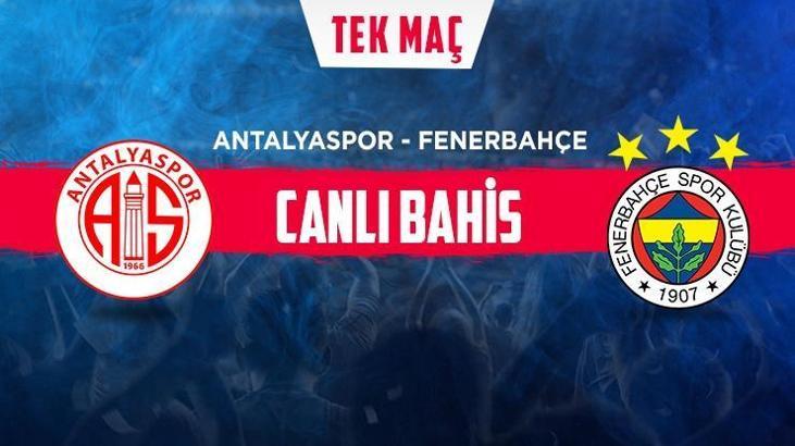 Antalyaspor-Fenerbahçe canlı bahis heyecanı Misli.com'da