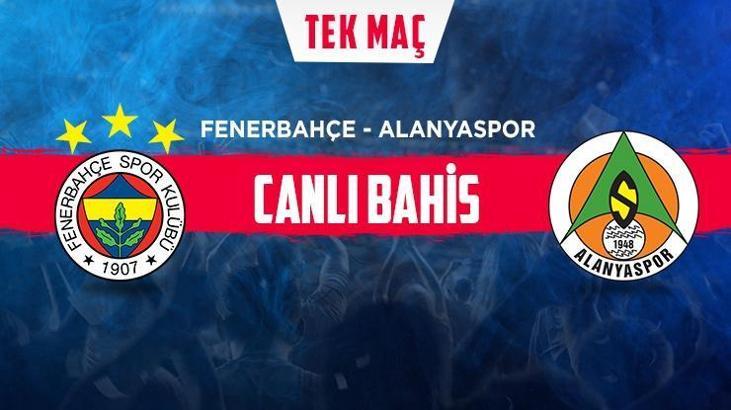 Fenerbahçe-Alanyaspor canlı bahis heyecanı Misli.com'da