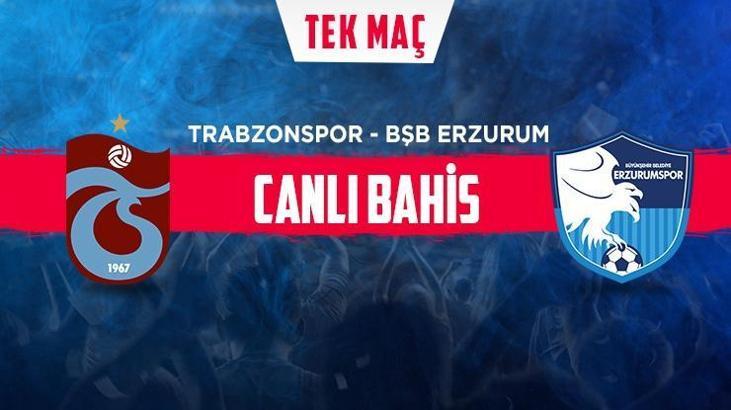 Trabzonspor – Erzurumspor maçı iddaa oranları