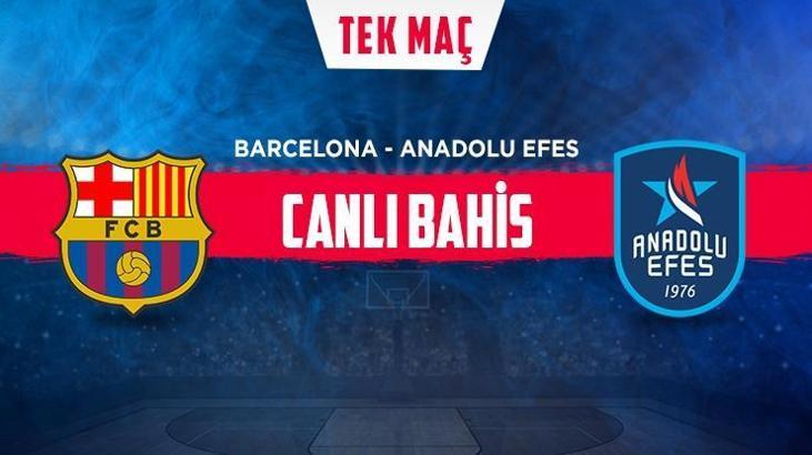 Barcelona - Anadolu Efes maçı iddaa oranları! Heyecan misli.com'da