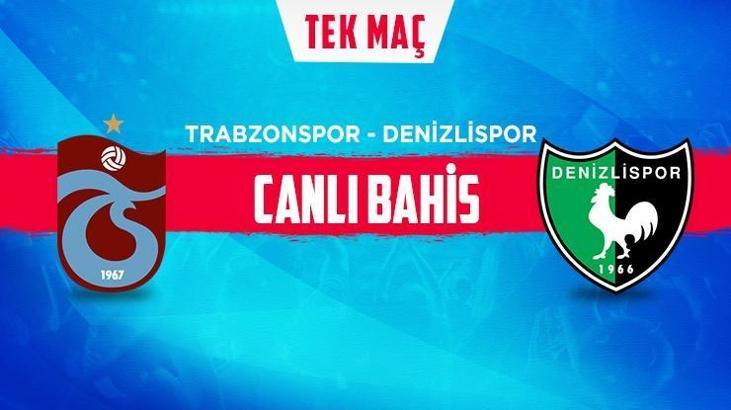 Trabzonspor-Denizlispor canlı bahis heyecanı Misli.com'da