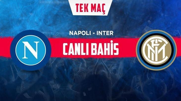 Napoli - İnter maçı iddaa oranları! Heyecan misli.com'da