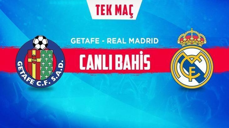 Getafe-Real Madrid canlı bahis heyecanı Misli.com'da