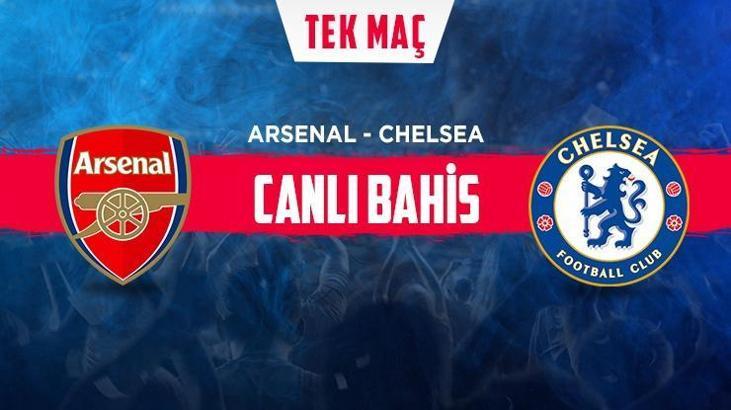 Arsenal – Chelsea maçı iddaa oranları! Heyecan misli.com'da