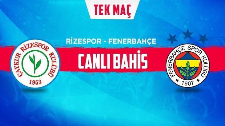Çaykur Rizespor - Fenerbahçe maçı iddaa oranları! Heyecan misli.com'da