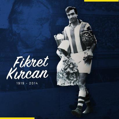 Fenerbahçe'de Fikret Kırcan unutulmadı