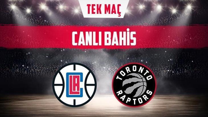 La Clippers – Toronto Raptors maçı iddaa oranları