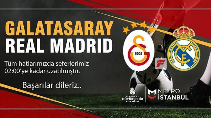 Galatasaray - Real Madrid maçı için metro seferlerinde değişiklik
