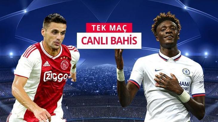 Ajax-Chelsea maçı canlı bahis heyecanı Misli.com'da
