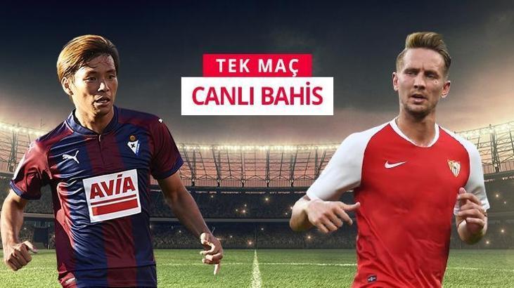 Eibar-Sevilla canlı bahis heyecanı Misli.com'da