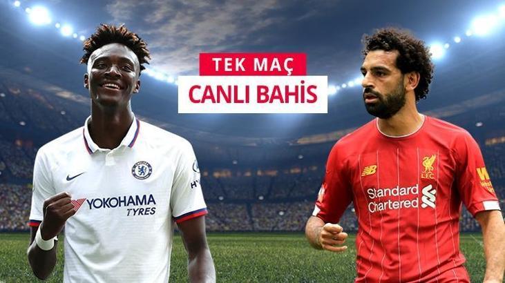 Chelsea – Liverpool maçına canlı bahis heyecanı misli.com'da