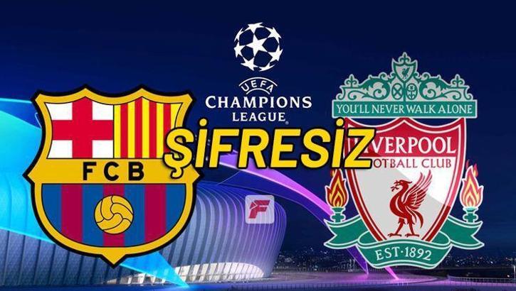 Barcelona - Liverpool maçını şifresiz canlı veren yabancı kanallar (Barça - Liverpool Şifresiz)