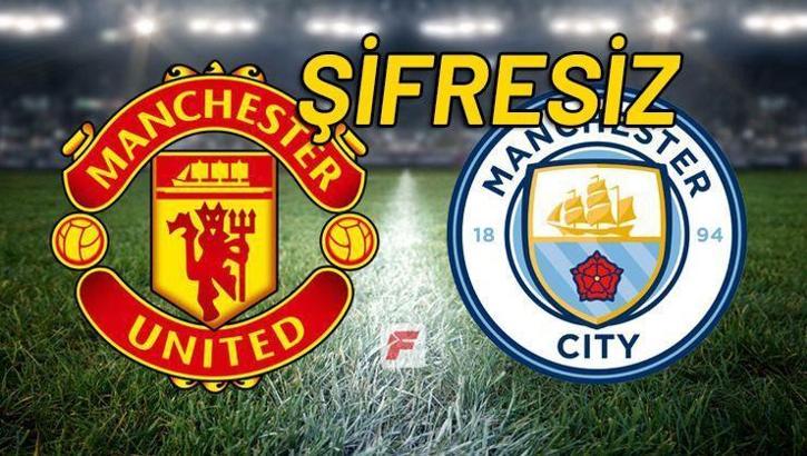 Manchester United - Manchester City maçını şifresiz canlı veren yabancı kanallar