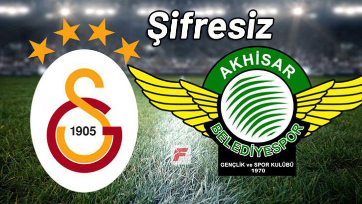 Galatasaray - Akhisarspor maçını şifresiz canlı veren yabancı kanallar (Gs - Akhisar şifresiz)