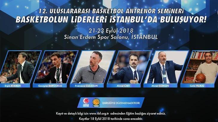 12. Uluslararası Basketbol Antrenör Semineri İstanbul'da düzenlenecek
