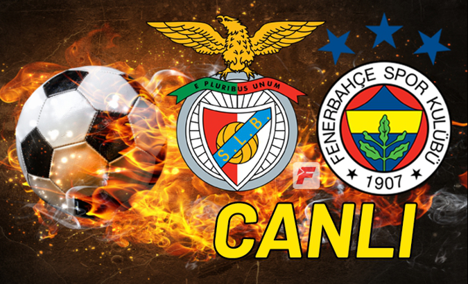 Benfica - Fenerbahçe maçı kaç kaç? (FB - Benfica Canlı)