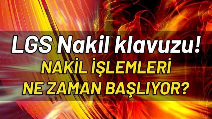 LGS 1. nakil başvuruları ne zaman başlıyor? LGS yerleştirme nakil klavuzu!