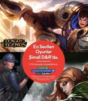 “League of Legends”in e-pin'leri D&R'da