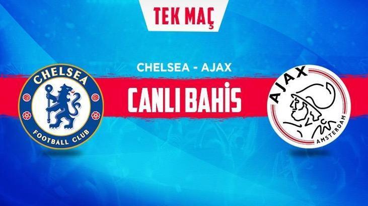 Chelsea-Ajax canlı bahis heyecanı Misli.com'da