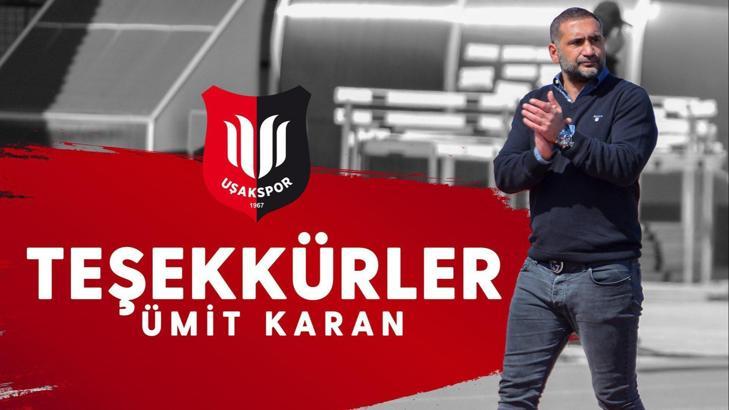 Uşakspor, Ümit Karan ile yollarını ayırdı
