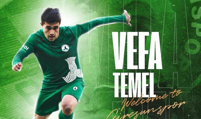 Giresunspor, Vefa Temel'i transfer etti