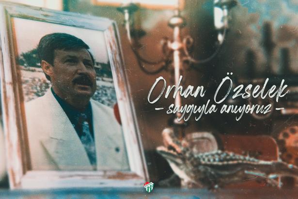Bursaspor Kulübü Orhan Özselek'i unutmadı