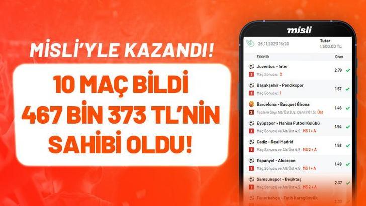 Misli’yle Kazandı! 10 maçlık Kuponla 467 Bin TL’nin Sahibi Oldu!